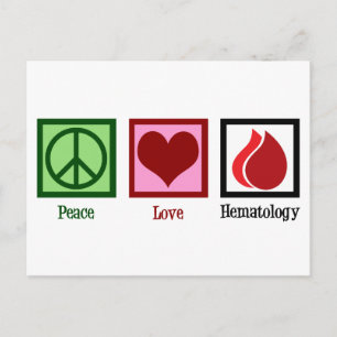 Peace Love Hematology Postcard