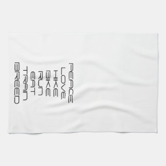Peace, love, hike, bike, run, eat, train, breed tea towel
