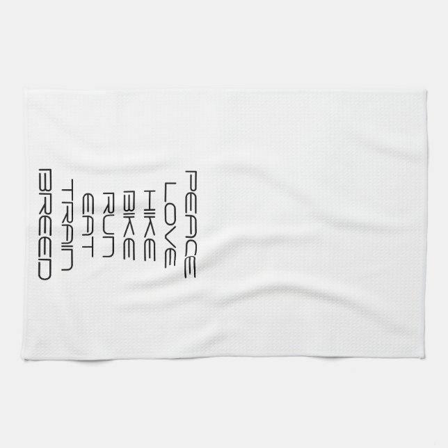 Peace, love, hike, bike, run, eat, train, breed tea towel (Horizontal)