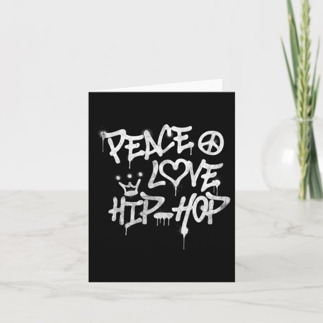 Peace Love Hip Hop Dancing 1  Card (Front)