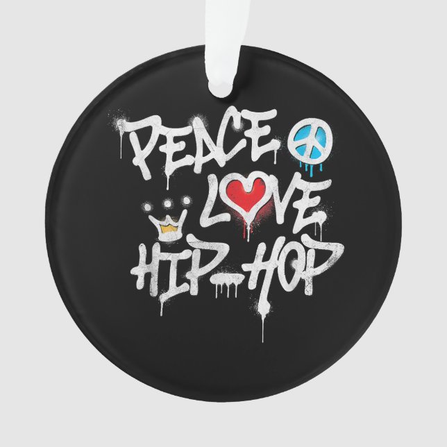 Peace Love Hip Hop Dancing Ornament (Front)