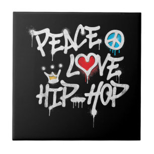 Peace Love Hip Hop Dancing Tile