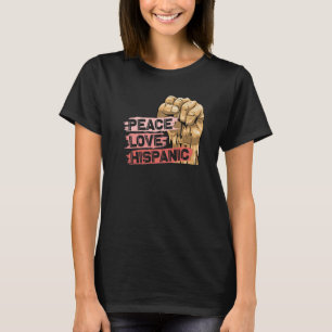 Peace Love Hispanic Heritage Month Women Heritage T-Shirt