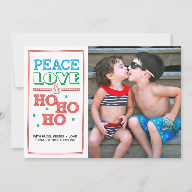 Peace, Love, Ho Ho Ho Holiday Card (Front)