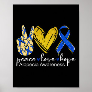 Peace Love Hope Alopecia Awareness  Blue Ribbon  Poster