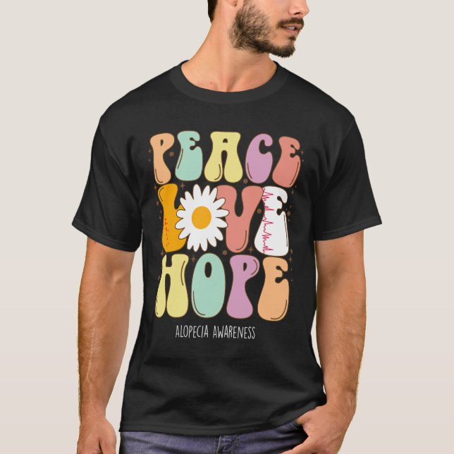 Peace Love Hope Alopecia Awareness Gift  T-Shirt (Front)