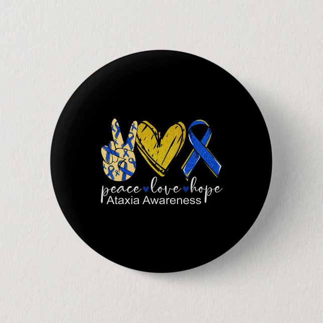 Peace Love Hope Ataxia Awareness Shirt Blue Ribbon 6 Cm Round Badge (Front)
