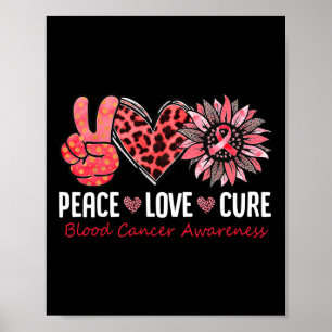 Peace Love Hope Blood Cancer Awareness  Red Ribbon Poster