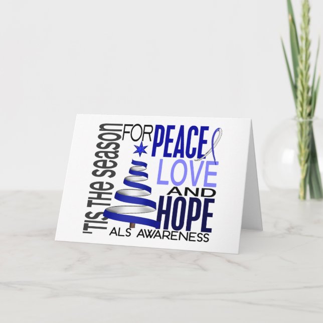 Peace Love Hope Christmas Holiday ALS (Front)