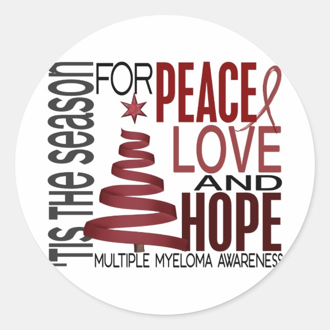 Peace Love Hope Christmas Holiday Multiple Myeloma Classic Round Sticker (Front)