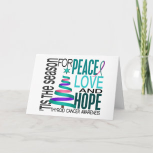 Peace Love Hope Christmas Holiday Thyroid Cancer Card
