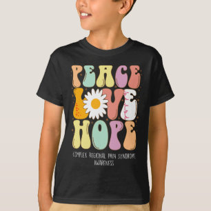 Peace Love Hope Complex Regional Pain Syndrome Crp T-Shirt