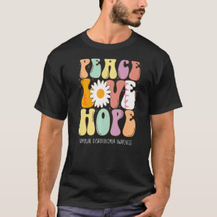 Peace Love Hope Familial Dysautonomia Awareness T-Shirt