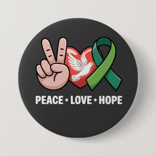 Peace Love Hope - Green Ribbon Awareness & Suppor 7.5 Cm Round Badge