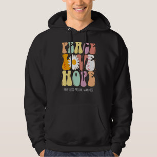 Peace Love Hope High Blood Pressure HBP Awareness Hoodie