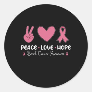 Peace Love Hope Matching Breast Cancer Awareness Classic Round Sticker