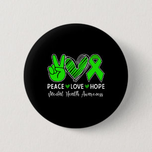 Peace Love Hope - Mental Health Awareness Month Gr 6 Cm Round Badge