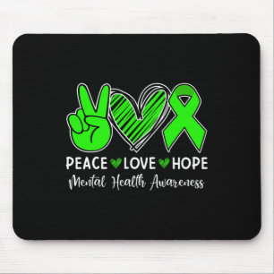 Peace Love Hope - Mental Health Awareness Month Gr Mouse Mat