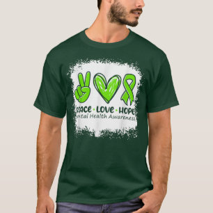 Peace Love Hope Mental Health Awareness Month Gree T-Shirt