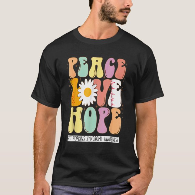 Peace Love Hope Pitt Hopkins Syndrome PHS Awarenes T-Shirt (Front)