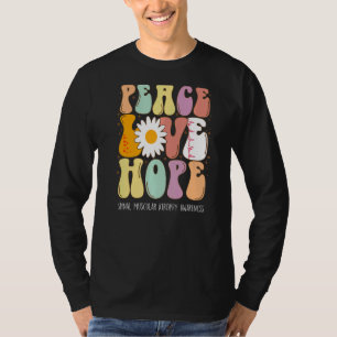 Peace Love Hope Spinal Muscular Atrophy SMA Awaren T-Shirt