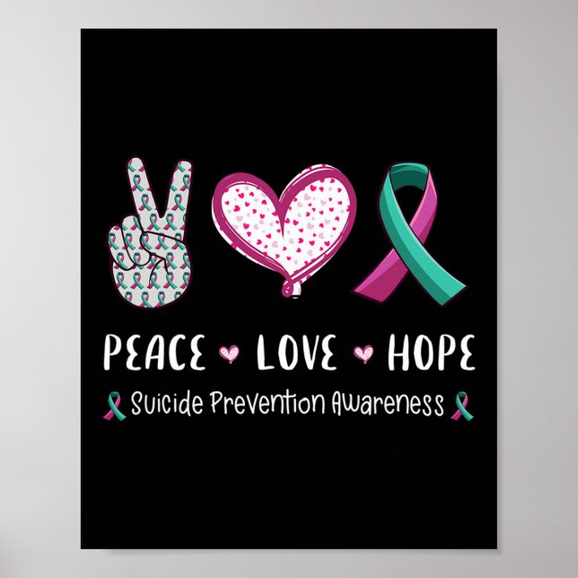 Peace Love hope suicide prevention awareness men w Poster (Front)