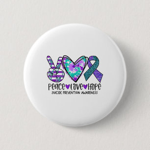 Peace Love Hope Suicide Prevention Awareness Tie-d 6 Cm Round Badge