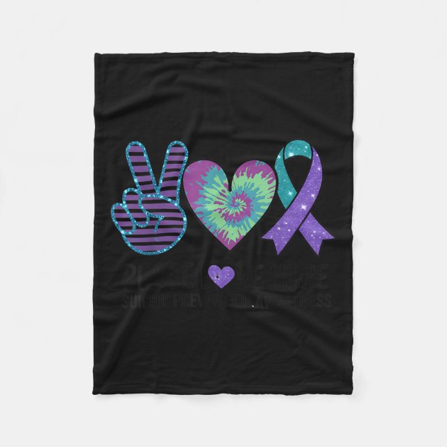 Peace Love Hope Suicide Prevention Tie Dye Awarene Fleece Blanket (Front)