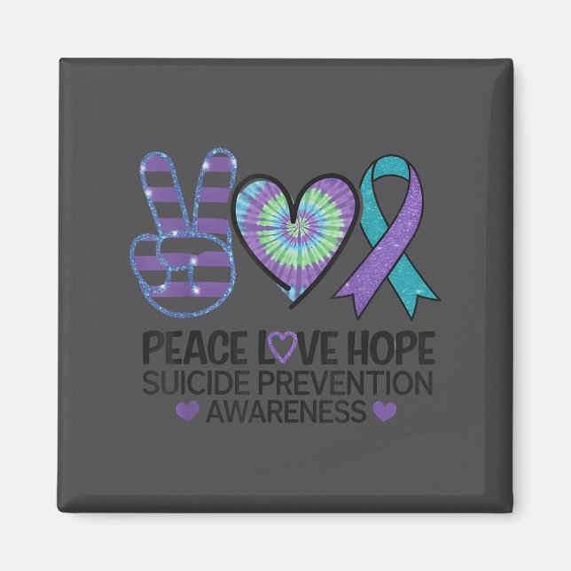 Peace Love Hope Suicide Prevention Tie Dye Awarene Magnet (Front)