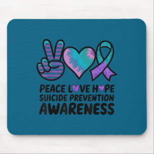 Peace Love Hope Suicide Prevention Tie Dye Awarene Mouse Mat