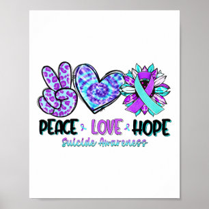 Peace Love Hope Sunflower Leopard Suicide Awarenes Poster