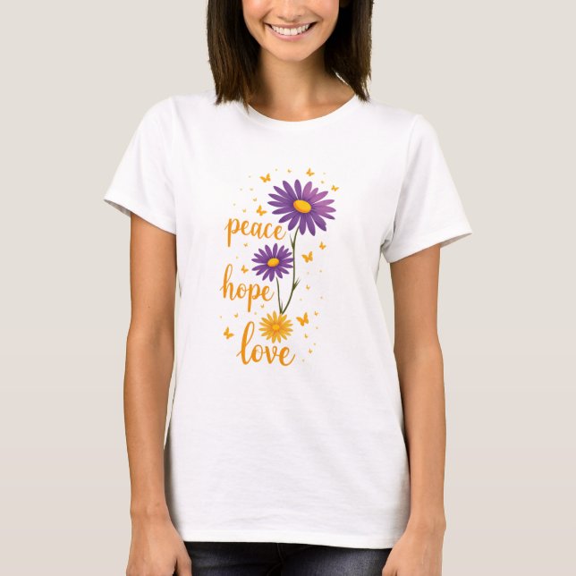 Peace Love Hope T-Shirt Inspirational Positivity (Front)
