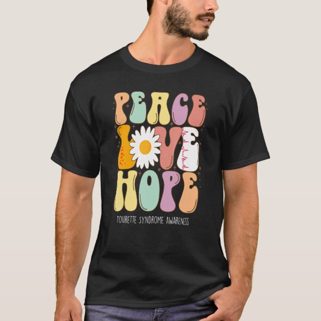 Peace Love Hope Tourette Syndrome Awareness T-Shirt (Front)