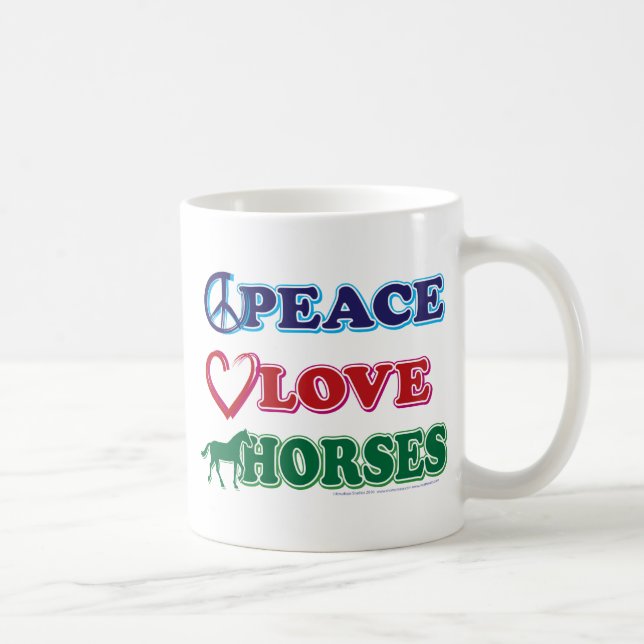 Peace-Love-Horses Coffee Mug (Right)