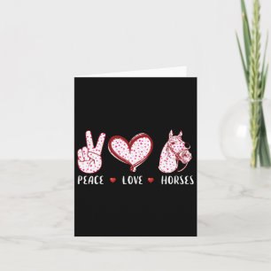 Peace Love Horses For Men Women Gifts Horseback Ri Card