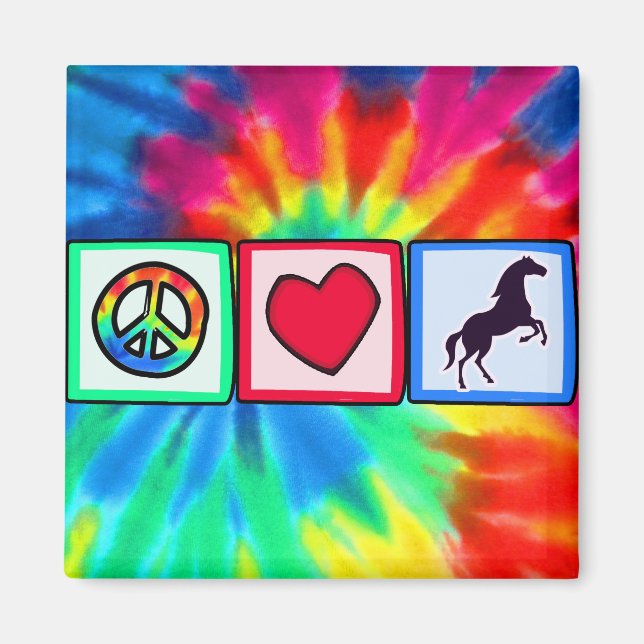 Peace, Love, Horses Magnet (Front)