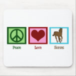Peace Love Horses Mouse Mat<br><div class="desc">I love beautiful horses. A pretty green peace sign, a red heart, and a brown horse on a blue square makes a cute equestrian mousepad gift.</div>