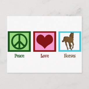Peace Love Horses Postcard