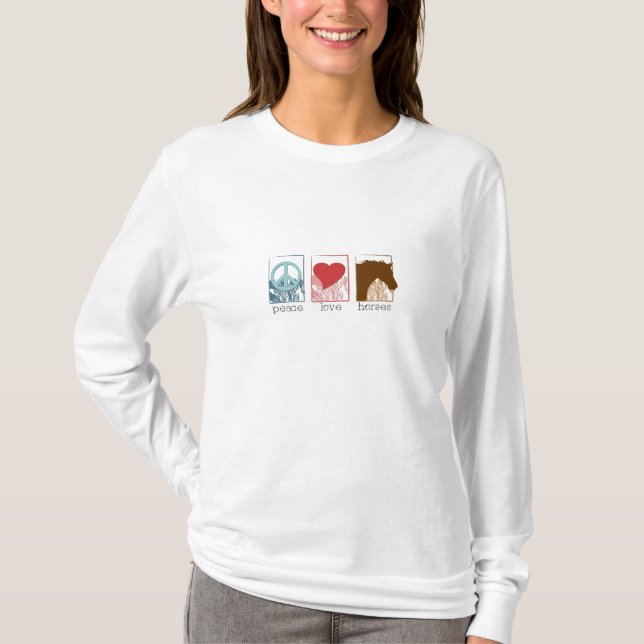 peace_love_horses T-Shirt (Front)