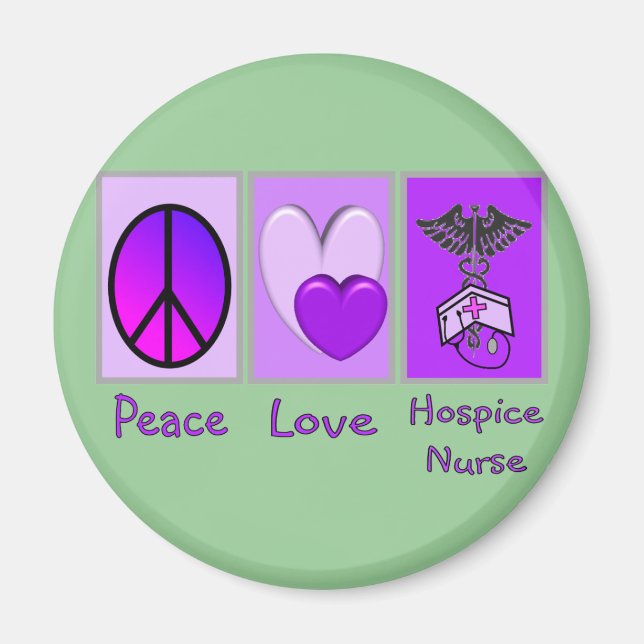 Peace Love Hospice Nurse (PURPLE) Magnet (Front)