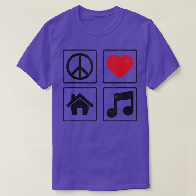 Peace Love House Music - Edm Dance Music Festival  T-Shirt (Design Front)