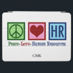 Peace Love HR Cute Human Resources Monogram iPad Air Cover<br><div class="desc">Cute human resources department custom iPad case for an HR manager at a company or business. Peace Love Human Resources gift monogrammed with a name on the tablet cover.</div>