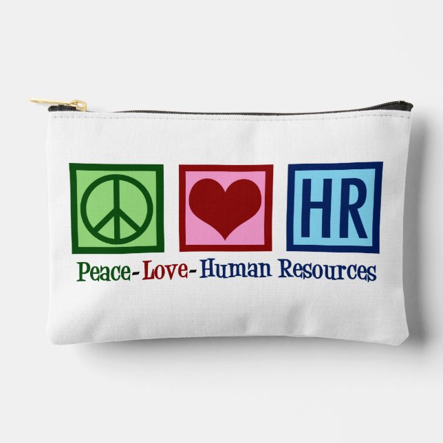 Peace Love HR Human Resources Accessory Pouch (Front)