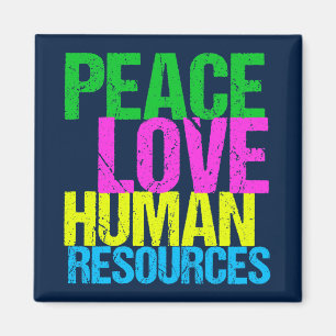 Peace Love Human Resources Cute Blue HR Department Magnet
