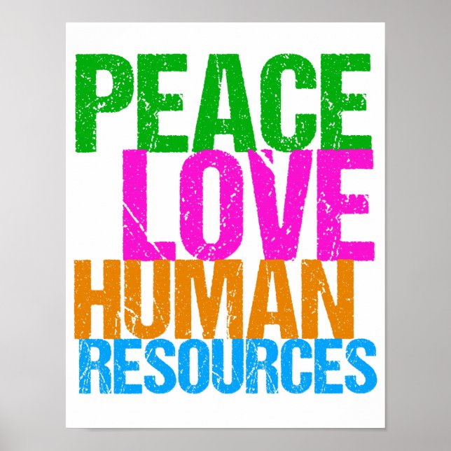 Peace Love Human Resources HR Department Poster (Front)