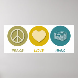 Peace Love HVAC Poster