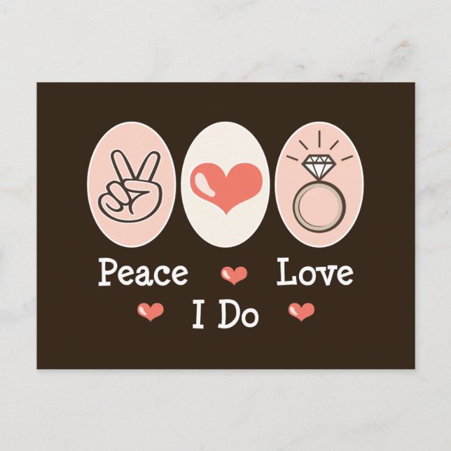 Peace Love I Do Wedding Postcard (Front)