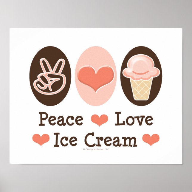 Peace Love Ice Cream Poster Print (Front)