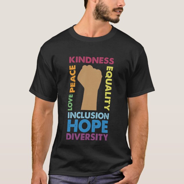 Peace Love Inclusion Equality Diversity T-Shirt (Front)