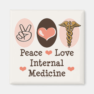Peace Love Internal Medicine Magnet